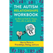 The Autism Relationships Workbook: How to Thrive in Friendships, Dating, and Love