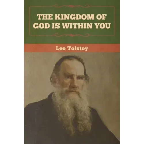 The Kingdom of God Is Within You
