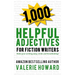 Helpful Adjectives for Fiction Writers