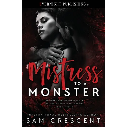 Mistress to a Monster