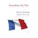 Marseillaise My Way