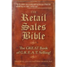The Retail Sales Bible: The Great Book of G.R.E.A.T. Selling