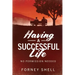 Having a Successful Life: No Permission Needed