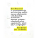Best Practices: A Companion to Architecture and Its Messy Relationship with Building Materials, Signage Systems, Communication Equipme