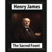 The Sacred Fount (1901), by Henry James NOVEL, (World's Classics)