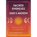 Sacred Energies of the Sun and Moon: Shamanic Rites of Curanderismo