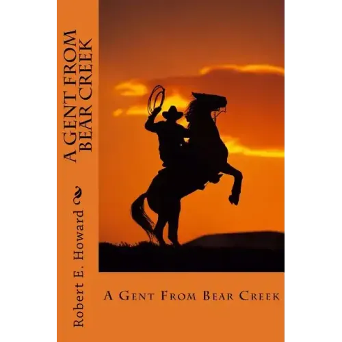 A Gent From Bear Creek