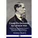Charles Dickens As I Knew Him: The Story of the Reading Tours in Great Britain and America - A Biography of the Author