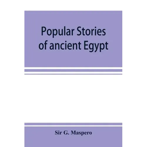 Popular stories of ancient Egypt