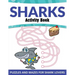 Sharks Activity Book: Puzzles and Mazes for Shark Lovers