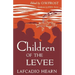 Children of the Levee