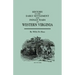History of the Early Settlement and Indian Wars of Western Virginia