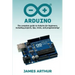 Arduino: The complete guide to Arduino for beginners, including projects, tips, tricks, and programming!