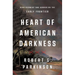 Heart of American Darkness: Bewilderment and Horror on the Early Frontier