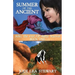 Summer of the Ancient