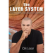 The Layer System: Your Ultimate Skin Care Regime To Flawless Skin