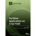 Fertilizer Application on Crop Yield