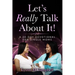 Let's Really Talk About It!: A 30-Day Devotional for Single Moms