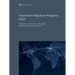 Investment Migration Programs 2022: The Definitive Comparison of the Leading Residence and Citizenship Programs