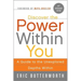 Discover the Power Within You: A Guide to the Unexplored Depths Within