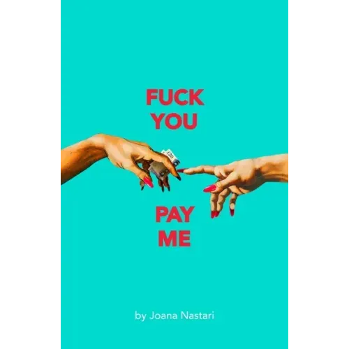 F*ck You Pay Me