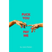 F*ck You Pay Me