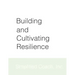 Resilience