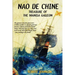 Nao de Chine: : Treasure of the Manila Galleon
