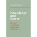 Knowledge and Power: Toward a Political Philosophy of Science
