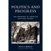 Politics and Progress: The Emergence of American Political Science