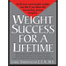 Weight Success for a Lifetime