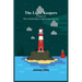 The Light Keepers: A Story of the United States Light-house Service