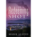 The Redeeming Shot: Finding the Truth in Thailand