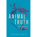 Animal Truth and Other Stories