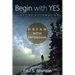 Begin with Yes - Nighttime Affirmations