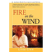 Fire on the Wind