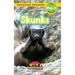 Skunks: Animals in the City (Engaging Readers, Level Pre-1)