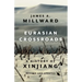 Eurasian Crossroads: A History of Xinjiang, Revised and Updated