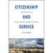 Citizenship and Service: The Politics of Civic National Service in Israel
