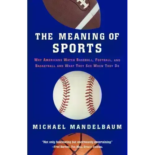 The Meaning of Sports