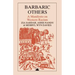 Barbaric Others: A Manifesto on Western Racism