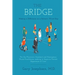 The Bridge: Making a Difference on a Patient's Worst Day: For the Physician Assistant and Emergency Nurse Practitioner seeking to