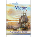 The Only Victor