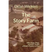 The Story Farm: How Hogs, Dogs, and Dirt Taught a POW's Family to Live