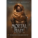 The Mortal Blade