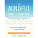 The Mindful Twenty-Something: Life Skills to Handle Stress...and Everything Else