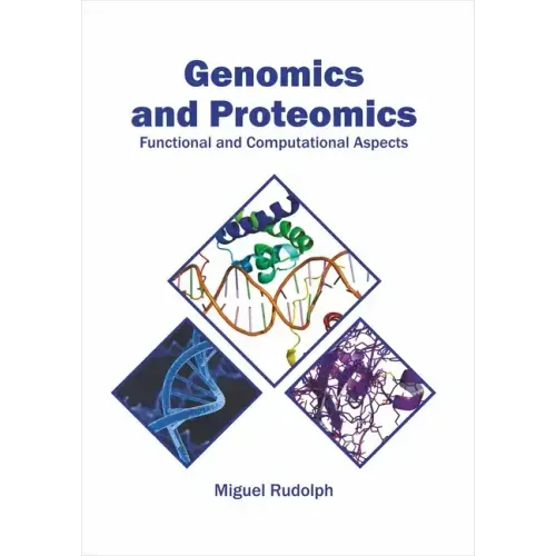 Genomics and Proteomics: Functional and Computational Aspects