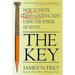 The Key: How to Write Damn Good Fiction Using the Power of Myth
