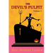 The Devil's Pulpit Volume Two