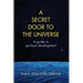 A Secret Door to the Universe: A guide to spiritual development